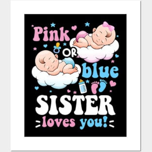 Pink or Blue Sister Loves You Baby Gender Reveal Groovy Posters and Art